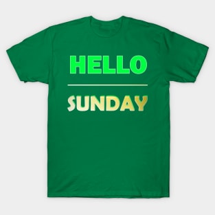 Hello Sunday T-Shirt